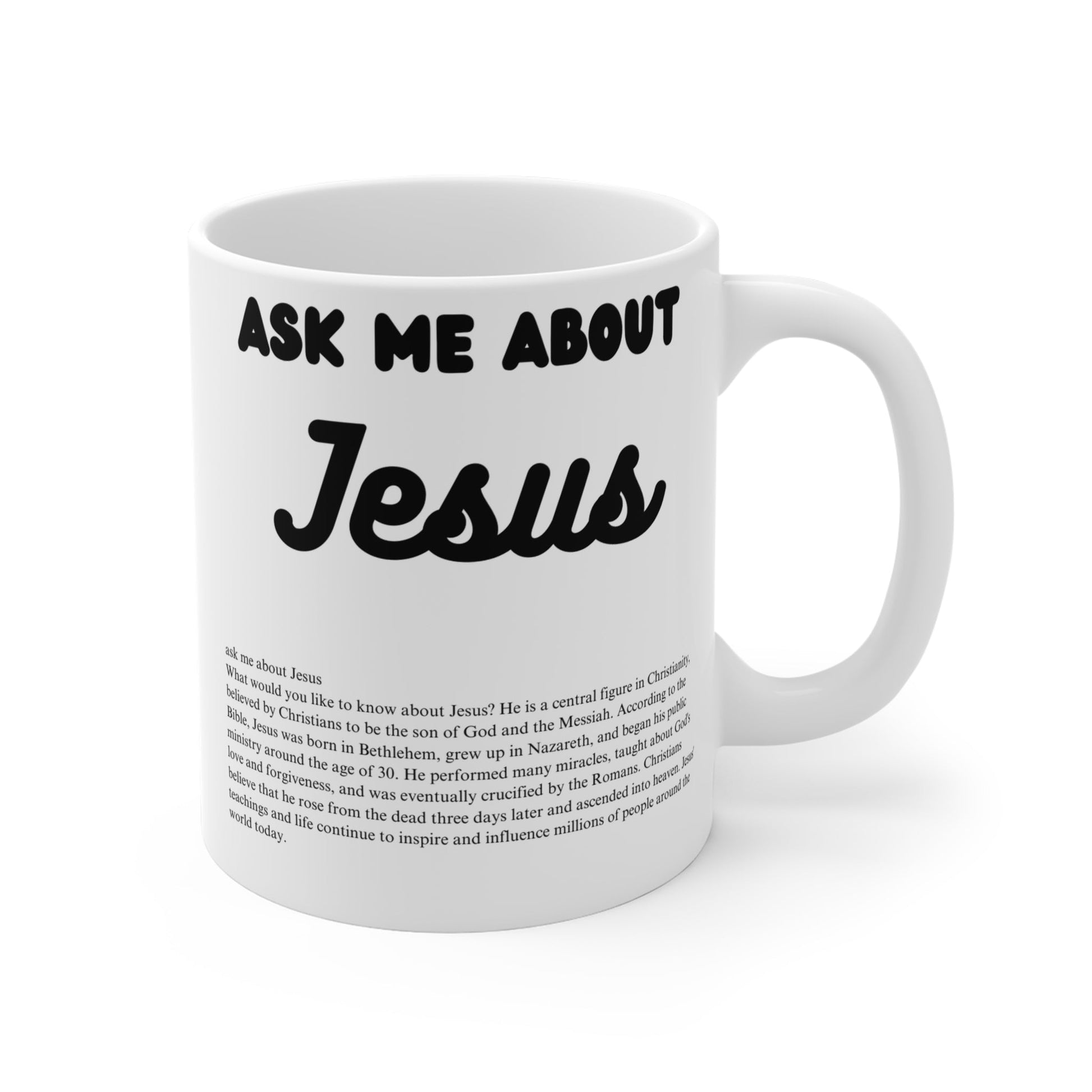 Ask Me About Jesus' Coffee Mug (11oz\15oz\20oz) - Jack Righteous